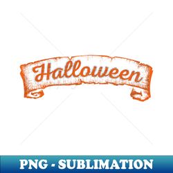 Halloween - Special Edition Sublimation PNG File - Revolutionize Your Designs