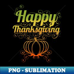 Pumpkin With Ornaments Logo For Happy Thanksgiving - Creative Sublimation PNG Download - Perfect for Sublimation Mastery
