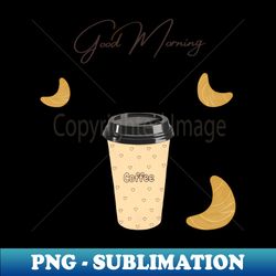 Coffee and croissants - Trendy Sublimation Digital Download - Perfect for Personalization