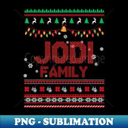 Jodi Family Christmas Name Xmas  Merry Christmas Name  Birthday Middle name - Elegant Sublimation PNG Download - Capture Imagination with Every Detail