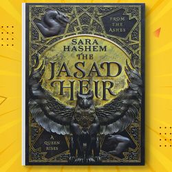 The Jasad Heir The Scorched Throne Book 1 by Sara Hashem