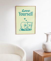 Love Yourself Wall Art Print, Trendy Wall Poster, Preppy Wall Decor, Teal Retro Print, Digital Download, Cute Illustrati