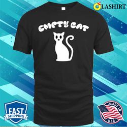 Funnytee T-shirt, Empty Cat White T-shirt - Olashirt