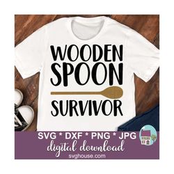 Wooden Spoon Survivor SVG Files For Cricut And Silhouette - Includes Dxf, Png And Jpeg