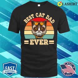 Best Cat Dad Ever Cat Lover Funny Retro T-shirt - Olashirt