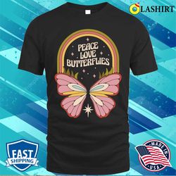 peace love butterflies funny butterfly gift t-shirt - olashirt