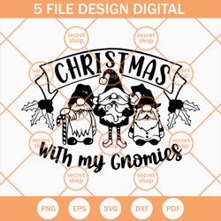 Christmas With My Gnomies SVG, Cute Gnomies SVG, Christmas Coming SVG