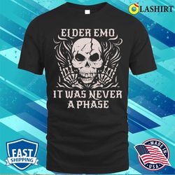 Elder Emo Funny Goth Gift T-shirt - Olashirt