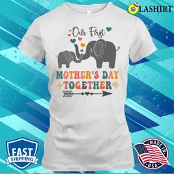 Our First Mother is Day Shirt Mother is Day Matching T-shirt - Olashirt