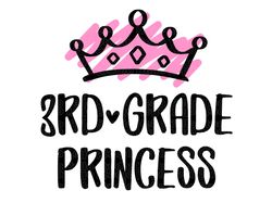 3rd Grade Princess Svg, Third Grade Svg, Back to School svg, First day of school svg