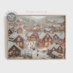 PRINTABLE Winter Wall Art, Christmas Oil Painting, Snowy Village Print, Festive Holiday Home Decor Farmhouse Christmas,
