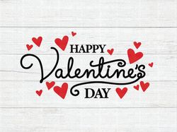 Happy Valentines Day Svg, Valentines Day Svg, Valentines Svg, Valentine Png