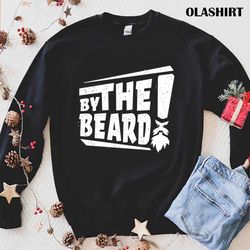 By The Beard T-Shirt - Olashirt
