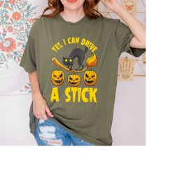 Yes I Can Drive A Stick Shirt,,Express Your Witchy Vibes with Our Comfort Color Witchcraft , Halloween Party Shirt, Hall