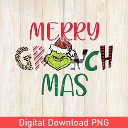 Grinchmas PNG, Grinch Christmas PNG, Womens Christmas PNG, Cute Christmas Gift PNG, Funny Christmas PNG, Xmas Gift PNG