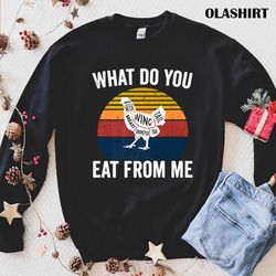Official What Do You Eat From Me Bbq Grill Chicken Barbecue T-shirt - Olashirt