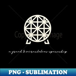 Spaceship Earth - High-Resolution PNG Sublimation File - Perfect for Sublimation Mastery