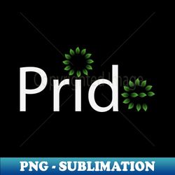 Pride artistic typography design - Vintage Sublimation PNG Download - Bold & Eye-catching