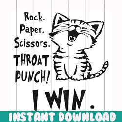 Rock Paper Scissors Throat Punch I Win SVG, Funny Cat SVG, Rock Paper Scissors svg, Rock Paper Scissors game, Rock Paper
