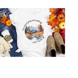 The Mountains Are Calling and I Must Go Shirt, Fall Shirt for Women, Mountain TShirt, Hiking and Camping Tee , Cute Autu