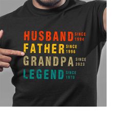 Grandpa Shirt,Father Husband Grandpa Legend tee,Custom Dates tee, Dad Birthday Gift, Grandpa 50th 70th Gift,Father's Day