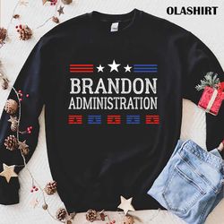 New Brandon Administration Anti Biden Ron Desantis T-shirt - Olashirt