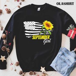 Official September Girl Sunflower American Flag T-shirt - Olashirt