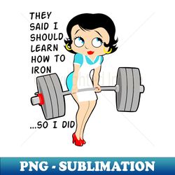 Fitness girl Girls who lift barbell girl weightlifting girl - Retro PNG Sublimation Digital Download - Boost Your Success with this Inspirational PNG Download