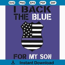 I Back The Blue For My Son Svg, Trending Svg, American Flag Svg, My Son Svg, , Police Office Svg, Proud Police Office Sv