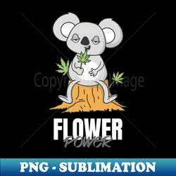 Flower Power Koala Pot - Stylish Sublimation Digital Download - Vibrant and Eye-Catching Typography