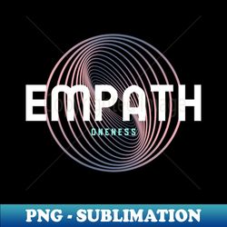 Empath - Exclusive Sublimation Digital File - Bold & Eye-catching