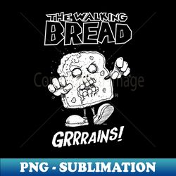 THE WALKING BREAD - Stylish Sublimation Digital Download - Add a Festive Touch to Every Day