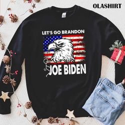 Let is Go Brandon Conservative Anti Liberal Us Flag Eagle Shirt - Olashirt