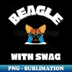 Beagle With Swag - Beagle Wearing Sunglasses - Sublimation-Ready PNG File - Unleash Your Creativity