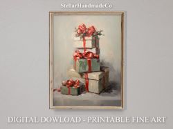 Christmas Printable Wall Art, Christmas Gift Boxes Still Life Painting, Rustic Christmas Art Decor Print, Vintage Xmas H