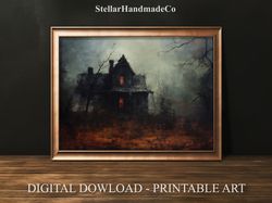 Haunted House Art Print, Halloween Printable Wall Art, Muted Vintage Spooky Halloween Art, Dark Acamedia Halloween Digit