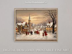 Christmas Printable Wall Art, Snowy Village Oil Painting Print, Rustic Art Decor Print, Vintage Xmas Holiday Wall Art C0