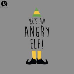 Hes An Angry Elf PNG, Christmas movie PNG