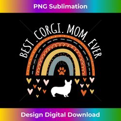Best Corgi Mom Ever Rainbow Gifts For Corgi Lover Dog Mama Long Sleeve - Minimalist Sublimation Digital File - Customize with Flair