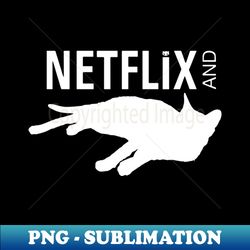 Netflix And Daughter T Shirts - Elegant Sublimation PNG Download - Unleash Your Creativity