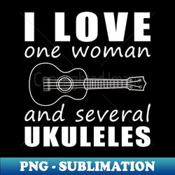 Uke Crazy Love - Funny I Love One Woman and Several Ukuleles Tee - High-Quality PNG Sublimation Download - Instantly Transform Your Sublimation Projects