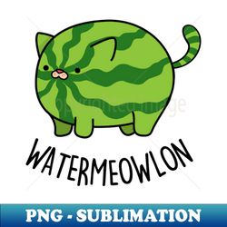 Watermeowlon Cute Cat Watermelon Pun - Aesthetic Sublimation Digital File - Add a Festive Touch to Every Day
