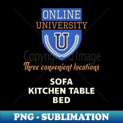 Online University - Premium PNG Sublimation File - Fashionable and Fearless