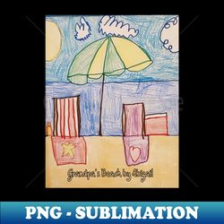 Grandpas Beach - High-Quality PNG Sublimation Download - Fashionable and Fearless