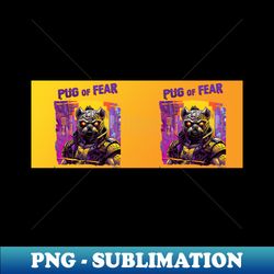 Pug of Fear 12 COFFEE CUP - Exclusive Sublimation Digital File - Perfect for Sublimation Mastery