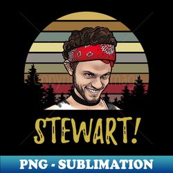 Letterkenny Stewart Funny Letterkenny Vintage Retro - Special Edition Sublimation PNG File - Spice Up Your Sublimation Projects
