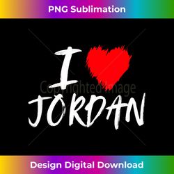 I Love Jordan Son Dad Husband Boyfriend Grandson Red Heart - Bohemian Sublimation Digital Download - Animate Your Creative Concepts