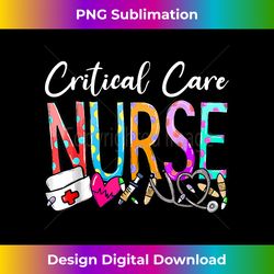 Critical Care Nurse CC Nurse RN Intensive Care ICU Nursing - Vibrant Sublimation Digital Download - Channel Your Creative Rebel