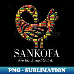 Sankofa Go back and get it - Premium Sublimation Digital Download - Boost Your Success with this Inspirational PNG Download