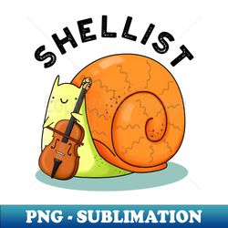 Shellist Cute Snail Cello Pun - Vintage Sublimation PNG Download - Instantly Transform Your Sublimation Projects